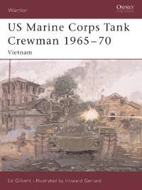 Cover US Marine Corps Tank Crewman 1965–70