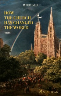 Cover How the Church Has Changed the World
