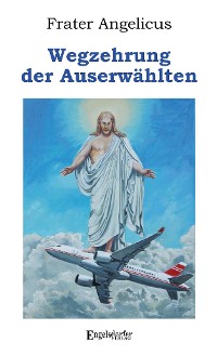 Cover Wegzehrung der Auserwählten