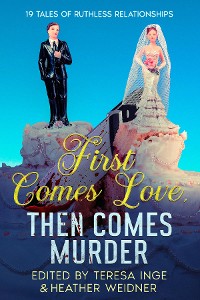 Cover First Comes Love, Then Comes Murder