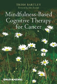 Cover Mindfulness-Based Cognitive Therapy for Cancer