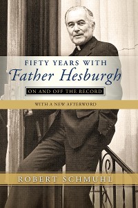 Cover Fifty Years with Father Hesburgh