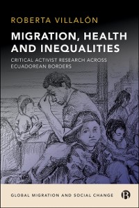 Cover Migration, Health, and Inequalities