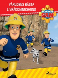 Cover Brandman Sam - Världens bästa livräddningshund