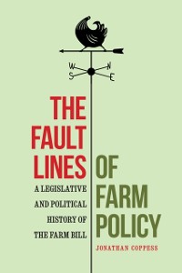 Cover Fault Lines of Farm Policy