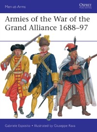 Cover Armies of the War of the Grand Alliance 1688 97