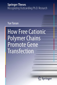 Cover How Free Cationic Polymer Chains Promote Gene Transfection
