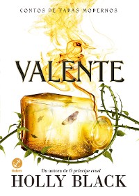 Cover Valente (Vol. 2 Contos de fadas modernos)