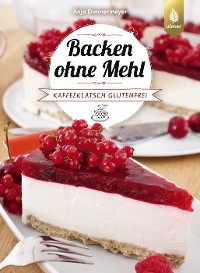 Cover Backen ohne Mehl