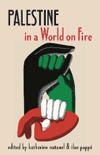 Cover Palestine in a World on Fire