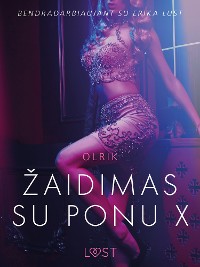 Cover Žaidimas su ponu X – erotinė literatūra