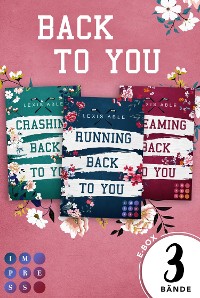 Cover Sammelausgabe der romantischen Sports-Romance-Trilogie! (»Back to You«-Reihe)