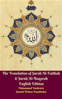 Cover The Translation of Surah Al-Fatihah & Surah Al-Baqarah English Edition