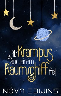 Cover Als Krampus aus seinem Raumschiff fiel