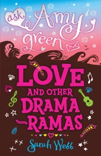 Cover Ask Amy Green: Love and Other Drama-Ramas