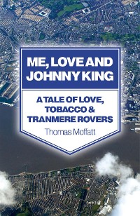 Cover Me, Love and Johnny King