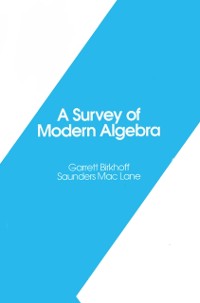 Cover A Survey of Modern Algebra