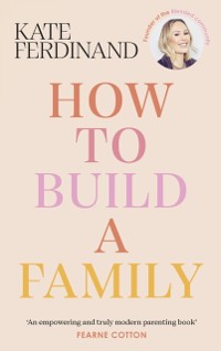 Cover How To Build A Family