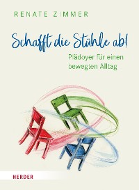 Cover Schafft die Stühle ab!