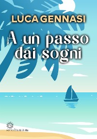 Cover A un passo dai sogni