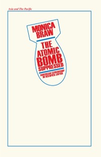 Cover Atomic Bomb Suppressed