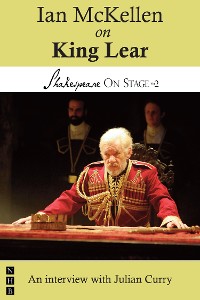 Cover Ian McKellen on King Lear (Shakespeare On Stage)