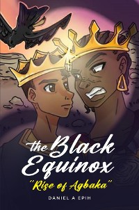 Cover The Black Equinox Rise of Agbaka