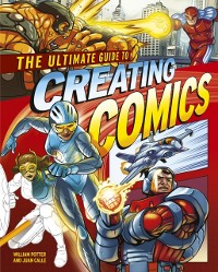 Cover Ultimate Guide to Creating Comics