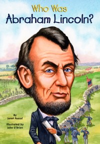 Cover Who Was Abraham Lincoln?