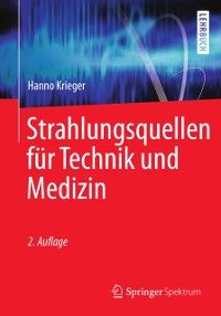 Cover Strahlungsquellen für Technik und Medizin