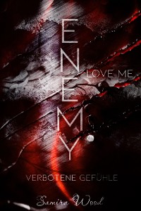 Cover Enemy, love me