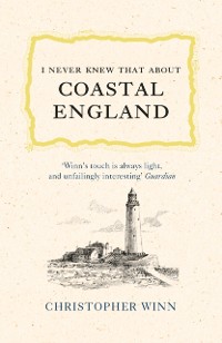 Cover I Never Knew That About Coastal England
