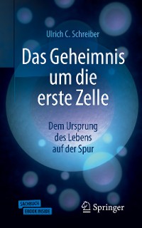 Cover Das Geheimnis um die erste Zelle