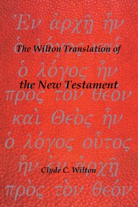 Cover The Wilton Translation of the New Testament