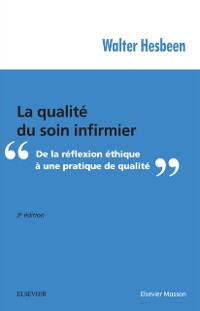 Cover La qualité du soin infirmier