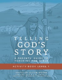 Cover Telling God's Story, Year One: Meeting Jesus: Student Guide & Activity Pages (Telling God's Story)