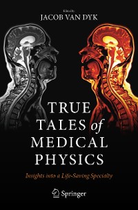 Cover True Tales of Medical Physics