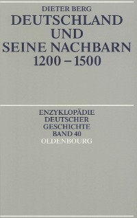 Cover Deutschland und seine Nachbarn 1200-1500