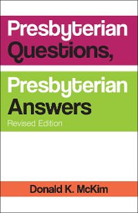 Cover Presbyterian Questions, Presbyterian Answers, Revised edition