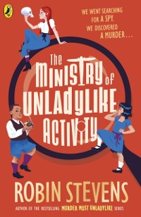 Cover The Ministry of Unladylike Activity
