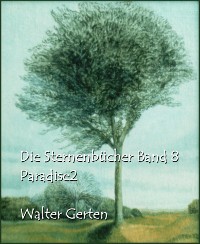 Cover Die Sternenbücher Band 8  Paradise2