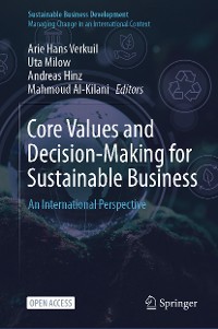 Cover Core Values and Decision-Making for Sustainable Business