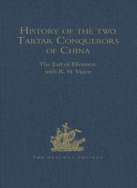 Cover History of the two Tartar Conquerors of China, including the two Journeys into Tartary of Father Ferdinand Verbiest in the Suite of the Emperor Kang-hi