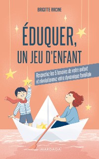 Cover Éduquer, un jeu d'enfant