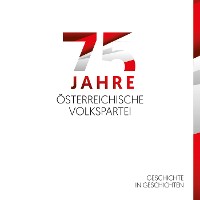 Cover 75 Jahre Österreichische Volkspartei