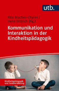 Cover Kommunikation und Interaktion in der Kindheitspädagogik