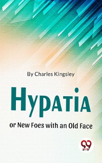 Cover Hypatia Or New Foes With An Old Face