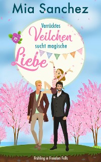 Cover Verrücktes Veilchen sucht magische Liebe