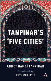 Cover Tanpinar's ‘Five Cities’