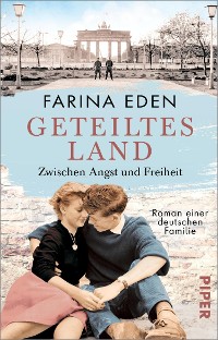 Cover Geteiltes Land – Zwischen Angst und Freiheit